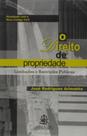 Direito de propriedade, o - limitacoes e restricoe - LEMOS E CRUZ Direito de propriedade, o - limitacoes e restricoe - LEMOS E CRUZ