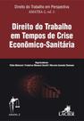 Direito do Trabalho em Tempos de Crise Econômico-Sanitária - LACIER - CAMPINAS