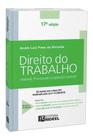 Direito do Trabalho: Material, Processual e Legislacao Especial