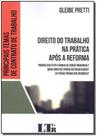 Direito do Trabalho na Prática Após A Reforma