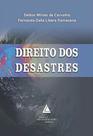 Direito dos Desastres - Livraria Do Advogado
