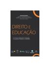 Direito e educação - estudos em homenagem à professora claudia franco corrêa