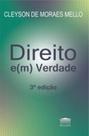 Direito e(m) verdade Direito e(m) verdade