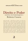 Direito E Poder: Escritos Em Homenagem A Rubens Casara