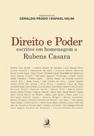 Direito e Poder: escritos em homenagem a Rubens Casara Direito e Poder: escritos em homenagem a Rubens Casara