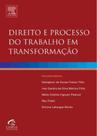 Direito e Processo do Trabalho em Transformação - Campus