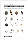 Direito e Violência Em Jacques Derrida (lacrado) - Lumen Juris Direito e Violência Em Jacques Derrida (lacrado) - Lumen Juris
