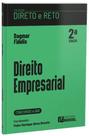Direito Empresarial - Coleção Direto e Reto 1ª Fase OAB - 2ª Edição Direito Empresarial - Coleção Direto e Reto 1ª Fase OAB - 2ª Edição