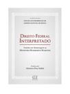 Direito federal interpretado - 2024