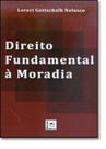 Direito Fundamental a Moradia