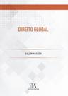 Direito global - ALMEDINA BRASIL Direito global - ALMEDINA BRASIL