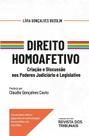Direito Homoafetivo - Criacao e Discussao Nos Poderes Judiciario e Legislat - FISCOSOFT Direito Homoafetivo - Criacao e Discussao Nos Poderes Judiciario e Legislat - FISCOSOFT