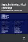 Direito, inteligência artificial e algoritmos
