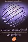 Direito Internacional Do Turismo - O papel das organizações internacionais no turismo - Senac São Paulo Direito Internacional Do Turismo - O papel das organizações internacionais no turismo - Senac São Paulo