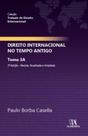 Direito Internacional no Tempo Antigo - 02Ed/22 - ALMEDINA Direito Internacional no Tempo Antigo - 02Ed/22 - ALMEDINA