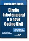 Direito Intertemporal e o novo Código Civil