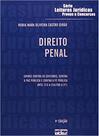 Direito Penal. Crimes Contra Os Costumes, Contra A Paz Pública E Contra A Fé Pública. Artigos 213 A 234/289 A 311 - Série Leituras Jurídicas. Volume 17 - ATLAS - GRUPO GEN