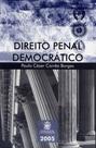 Direito Penal Democrático - LEMOS E CRUZ Direito Penal Democrático - LEMOS E CRUZ