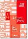 Direito Penal: Parte Especial - Vol. 4
