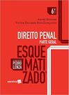 Direito Penal: Parte Geral - Coleção Esquematizado - SARAIVA (JURIDICOS) - GRUPO SARAIVA