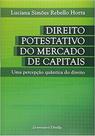 Direito Potestativo do Mercado de Capitais - uma percepção quântica do direito - Lumen Juris