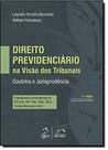 Direito Previdenciario na Visao dos Tribunais Direito Previdenciario na Visao dos Tribunais