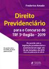 Direito previdenciario para o concurso do trf 3 regiao - 2019