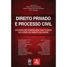 Direito Privado e Processo Civil: Estudos em Homenagem aos 7 - Tirant Empório do Direito Direito Privado e Processo Civil: Estudos em Homenagem aos 7 - Tirant Empório do Direito