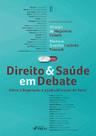 Direito & Saúde em Debate - Entre a Regulação e a Judicialização do Setor - 1ª Ed - 2026