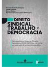 Direito sindical, trabalho e democracia - 2025