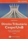 Direito Tributario Cespe/unb - Serie Concursos 2o Direito Tributario Cespe/unb - Serie Concursos 2o