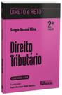 Direito Tributário - Coleção Direto e Reto 1ª Fase OAB - 2ª Edição Direito Tributário - Coleção Direto e Reto 1ª Fase OAB - 2ª Edição