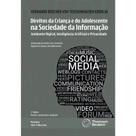Direitos Da Crianca E Do Adolescente Na Sociedade Da Informacao - 2 Edicao Direitos Da Crianca E Do Adolescente Na Sociedade Da Informacao - 2 Edicao