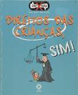 Direitos das Crianças , Sim! - Coleção Sim x Não - ESCALA EDUCACIONAL - FILIAL SP