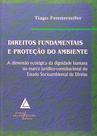 Direitos Fundamentais e Proteção Do Ambiente - Livraria do Advogado Direitos Fundamentais e Proteção Do Ambiente - Livraria do Advogado