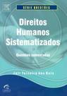 Direitos humanos sistematizado Direitos humanos sistematizado