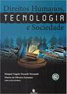 Direitos humanos, tecnologia e sociedade