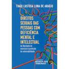 Direitos Sexuais das Pessoas com Deficiência Mental e Intelectual - REVISTA DOS TRIBUNAIS