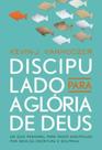 Discipulado Para A Gloria De Deus - VIDA NOVA