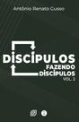 Discípulos Fazendo Discípulos Volume 2