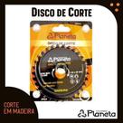 Disco De Corte P/ Madeira Serra Circular 110mmx20mm 30dent - Planeta Ferramentas