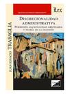 Discrecionalidad administrativa Discrecionalidad administrativa
