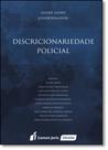 Discricionariedade Policial