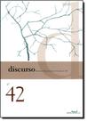 Discurso - Revista do Departamento de Filosofia da Usp - N 42