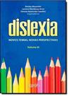 Dislexia: Novos Temas, Novas Perspectivas - Vol.3 - WAK
