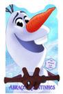 Disney frozen - olaf - abracos quentinhos - EDITORA DCL Disney frozen - olaf - abracos quentinhos - EDITORA DCL