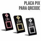 Display Placa Pix em Acrílico com Qrcode (branco, Rose, Preto)