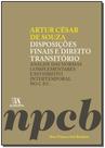 Disposicoes finais e direito transitorio - 01ed/16 - ALMEDINA Disposicoes finais e direito transitorio - 01ed/16 - ALMEDINA