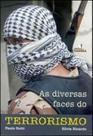 Diversas faces do terrorismo, as Diversas faces do terrorismo, as