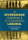 Diversidade humana e o contexto laboral, a